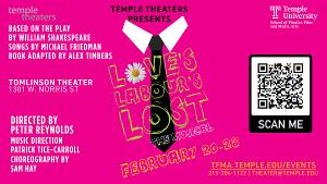 Temple Theaters Presents LOVE'S LABOUR'S LOST Musical Adaptation 