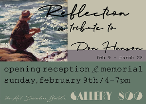 ADG Gallery 800 Presents REFLECTION, A TRIBUTE TO DON HANSON Image