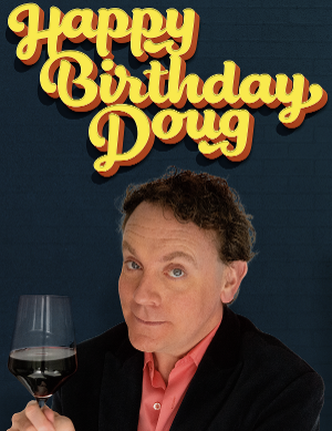 Drew Droege's HAPPY BIRTHDAY DOUG Opens Thursday With Valentine's Night Special On Friday 
