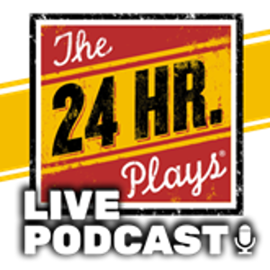 THE 24 HOUR PLAYS Will Launch Live Podcast 