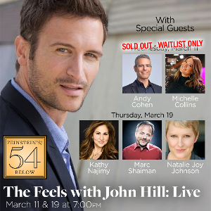 John Hill Adds Performance in THE FEELS LIVE at Feinstein's/54 Below Image