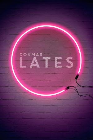 Donmar Warehouse Announces DONMAR LATES  Curated By Daniel Evans And Jenna Russell 