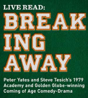 The Wallis & Film Independent Present A Live Read Of BREAKING AWAY 