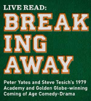 The Wallis & Film Independent Present A Live Read Of BREAKING AWAY  Image