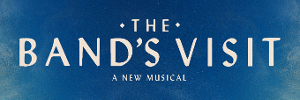 THE BAND'S VISIT On Sale February 28 at Fox Cities Performing Arts Center  Image