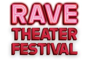 Rave Theater Festival Announces The Stage Rights + Rave Theater Festival Publishing Award Image
