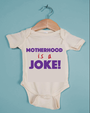 Kitchen Theatre Company Presents MOTHERHOOD IS A JOKE Image