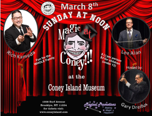 MAGIC AT CONEY!!! Announces Performers for The Sunday Matinee, March 8 