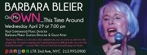 Barbara Bleier, Returns To Pangea In Solo Debut ON MY OWN...THIS TIME AROUND Image
