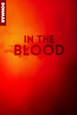 Donmar Warehouse Announces Casting For IN THE BLOOD 