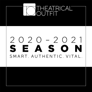 PASSING STRANGE, THE HUMANS and More Announced for 2020-21 Season At Theatrical Outfit 