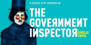 THE GOVERNMENT INSPECTOR Announced at The Little Theatre 
