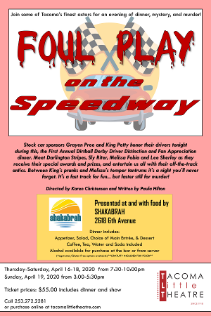 Tacoma Little Theatre Presents FOUL PLAY ON THE SPEEDWAY 