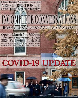 INCOMPLETE CONVERSATIONS Cancels Upcoming Performances  Image