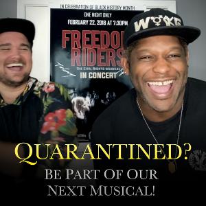 FREEDOM RIDERS Creators Launch Interactive Musical During Quarantine Image