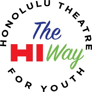 Honolulu Theatre For Youth Introduces The HI Way 