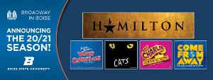 HAMILTON, CATS, and More Announced for Broadway In Boise 2020/21 Season 