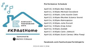 Kentucky Performing Arts Announces #KPAatHome Week Two Performances 
