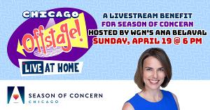 CHICAGO OFFSTAGE! Live Virtual Benefit Concert to Air 4/19 