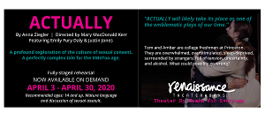 Renaissance Theaterworks to Stream ACTUALLY by Anna Ziegler  Image