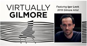 The Gilmore Announces Free Streaming Series, April 22 – May 5 