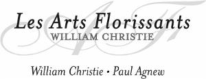 Highlights Of Les Arts Florissants' Spring Festival Available Online Starting April 24 