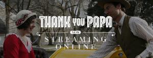 Hale Center Theater Orem Will Stream THANK YOU PAPA Image