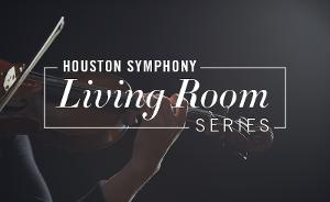 Houston Symphony Launches At-Home Livestream Recital Series  Image