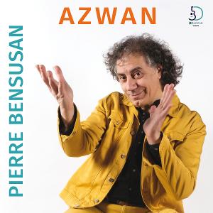 Canadian Release of French Guitar Master Pierre Bensusan's New CD 'Azwan'; 2020 Tour Postponed Image