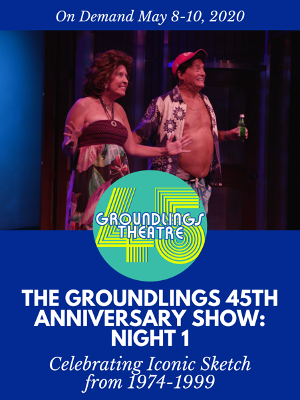 Groundlings Theatre Brings Even More Streaming Content To Your Home 