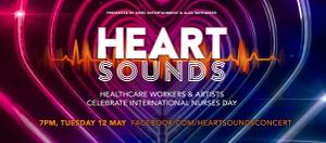 Healthcare Workers and Artists Celebrate International Nurses Day With HEART SOUNDS 