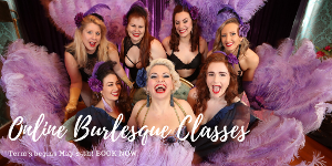 Maison Burlesque Has Gone Online! 