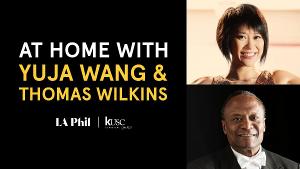 AT HOME WITH… Series Features Yuja Wang And Thomas Wilkins Next In The Lineup 