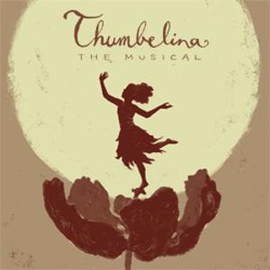 Musical Theatre Of Anthem Presents THUMBELINA 