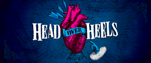 Hayes Theatre Co's HEAD OVER HEELS Postponed Image
