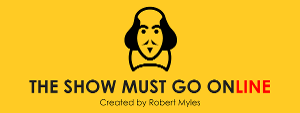 The Show Must Go Online Announces Full Cast For LOVE'S LABOUR'S LOST and THE TAMING OF THE CLUELESS Image