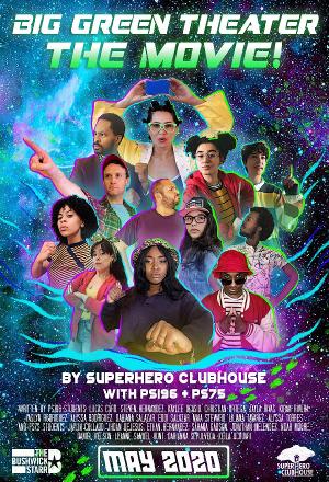 BIG GREEN THEATER: THE MOVIE! Premieres May 29 Image