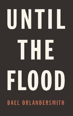 TCG Publishes UNTIL THE FLOOD By Dael Orlandersmith 