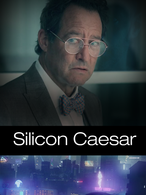SILICON CAESAR Now Available On Amazon Prime Image