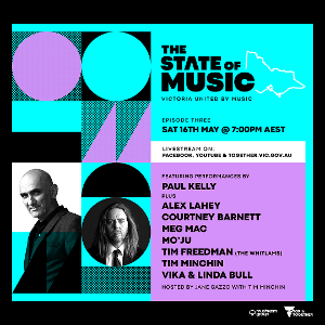 Paul Kelly + Friends Come Together For A Very Special Episode of THE STATE OF MUSIC 