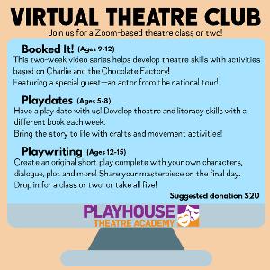 Playhouse Theatre Academy Announces Virtual Theatre Club  Image