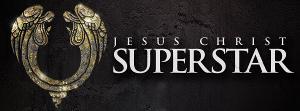 JESUS CHRIST SUPERSTAR Rescheduled At Bass Performance Hall 