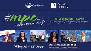 Detroit Regional Chamber And Detroit Public TV Reflect Mackinac Moments And Michigan's Future Image