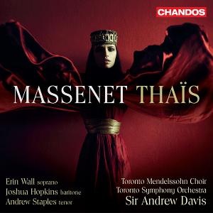 Toronto Symphony Orchestra New Recording Of MASSENET: THAIS On Chandos Label Image