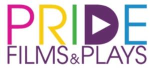 Premiere Of Pride Films and Plays' NOMINEE NIGHT Rescheduled To Wednesday, June 3 
