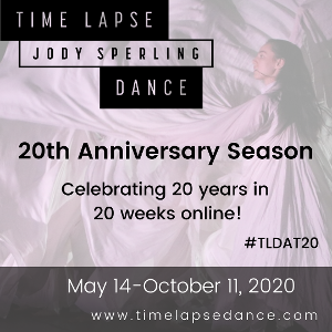 Jody Sperling/Time Lapse Dance Presents Virtual 20th Anniversary Season 