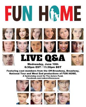 FUN HOME Broadway, Tour, and West End Cast Members Will Take Part in a Q&A For The Actors Fund Image