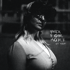 Kat Meoz Returns With New Single 'Back For More' Out Now On CloudKid Image