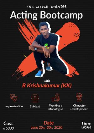 The Little Theatre Announces an 'Acting Bootcamp' by B.Krishnakumar  Image