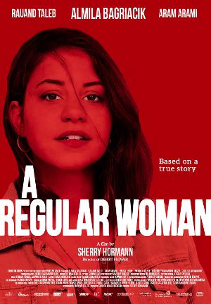 A REGULAR WOMAN, Premiering On 6/26 From Corinth Films, Offers A #MeToo Twist Image